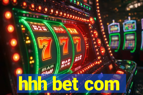 hhh bet com